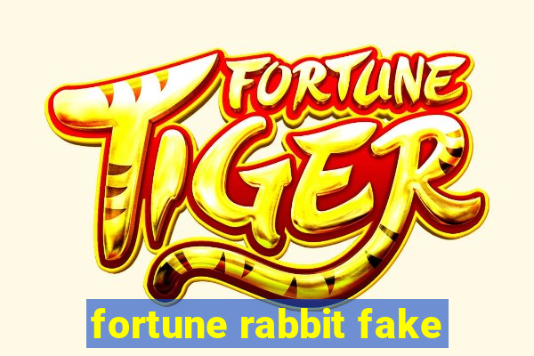 fortune rabbit fake